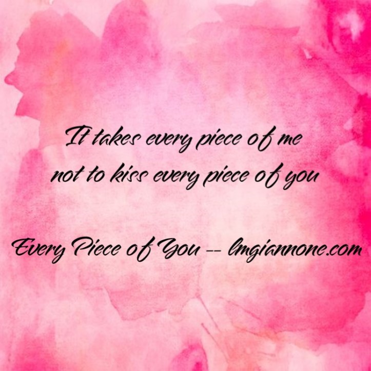 Every Piece of You